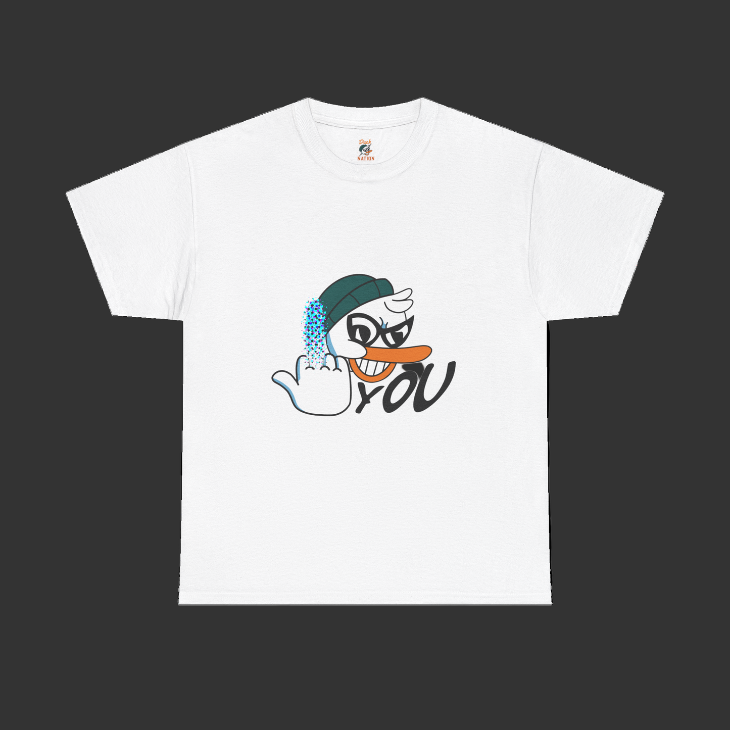 Duck You Unisex Streetwear Tee - Sometimes, two words say it all.